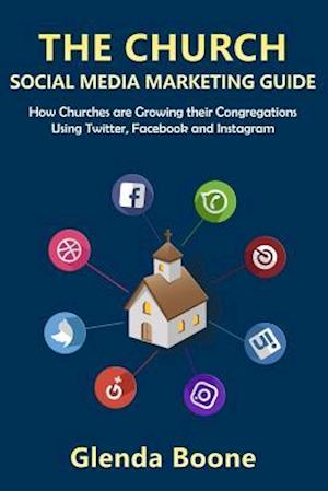 The Church Social Media Marketing Guide