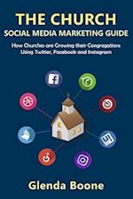 The Church Social Media Marketing Guide