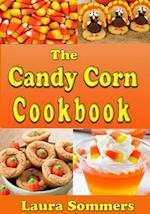 The Candy Corn Cookbook