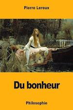 Du Bonheur