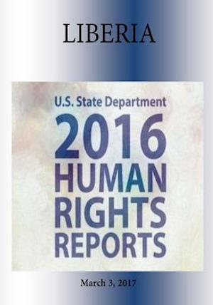 Liberia 2016 Human Rights Report