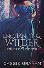 Enchanting Wilder