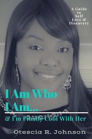 I Am Who I Am...