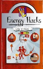 Energy Hacks