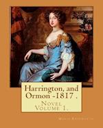 Harrington, and Ormon - 1817 (Novel). by