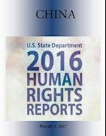 China (Includes Tibet, Hong Kong, and Macau) 2016 Human Rights Report