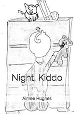 Night Kiddo