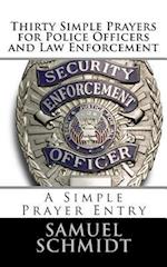 Thirty Simple Prayers for Police Officers and Law Enforcement