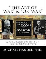 The Art of War & On War