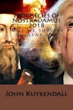 Prophecies of Nostradamus 2018