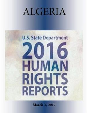 Algeria 2016 Human Rights Report