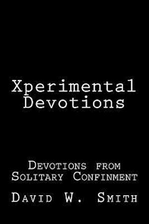 Xperimental Devotions