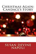 Christmas Again: Candace's Story 
