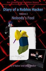 Diary of a Roblox Hacker 2