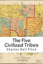 The Five Civilized Tribes