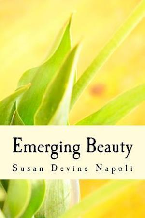 Emerging Beauty
