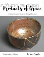 Products of Grace - Participant's Edition