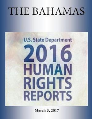 The Bahamas 2016 Human Rights Report