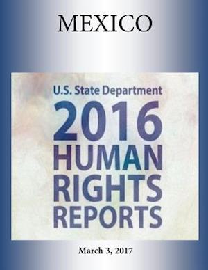 Mexico 2016 Human Rights Report