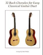 32 Bach Chorales for Easy Classical Guitar Duet
