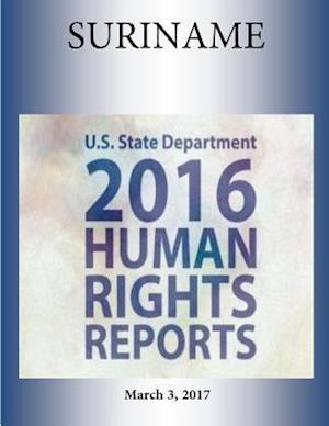 Suriname 2016 Human Rights Report