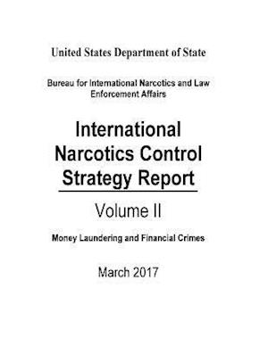 International Narcotics Control Strategy Report