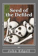 Seed of the Defiled