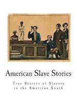 American Slave Stories