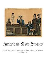 American Slave Stories