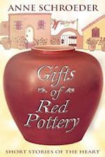 Gifts of Red Pottery