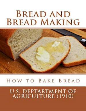 Bread and Bread Making