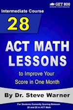 28 ACT Math Lessons to Improve Your Score in One Month - Intermediate Course