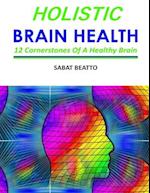 Holistic Brain Health