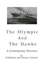 The Olympic and the Hawke: A contemporary discourse 