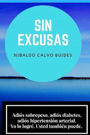 Sin excusas