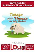 Tebogo and Thando the Baby Elephant - Early Reader - Children's Picture Books