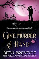 Give Murder a Hand