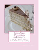 Cakes, Cake Decorations and Desserts