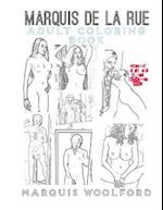Marquis de la Rue Adult Coloring Book