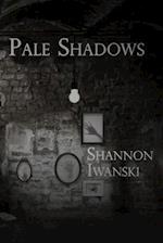 Pale Shadows