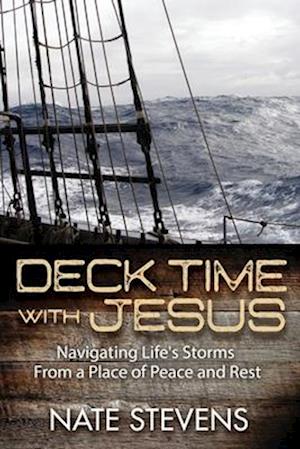 Deck Time with Jesus