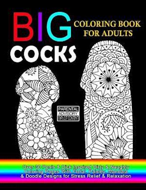 Big Cocks Coloring Book for Adults