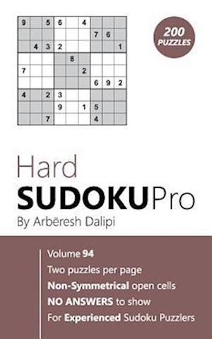 Hard Sudoku Pro: Book for Experienced Puzzlers (200 puzzles) Vol. 94