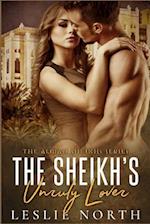 The Sheikh's Unruly Lover