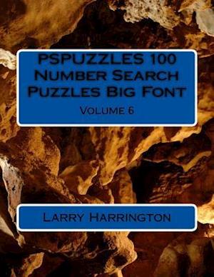 PSPUZZLES 100 Number Search Puzzles Big Font Volume 6