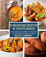 31 délicieuses recettes de patates douces