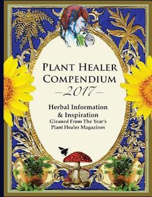 2017 Plant Healer Compendium