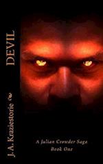 Devil: A Julian Crowder Saga 