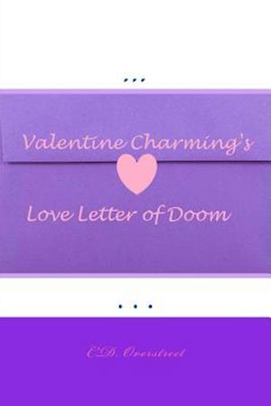 Valentine Charming's Love Letter of Doom