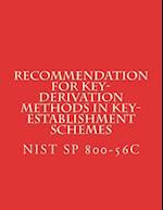 Recommendation for Key-Derivation Methods in Key-Establishment Schemes